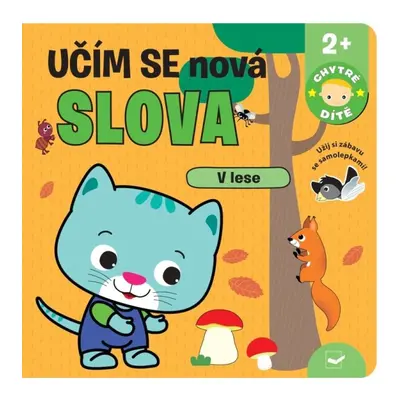 Učím se nová slova V lese Svojtka & Co. s. r. o.