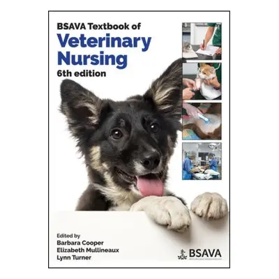 BSAVA Textbook of Veterinary Nursing British Small Animal Veterinary Association