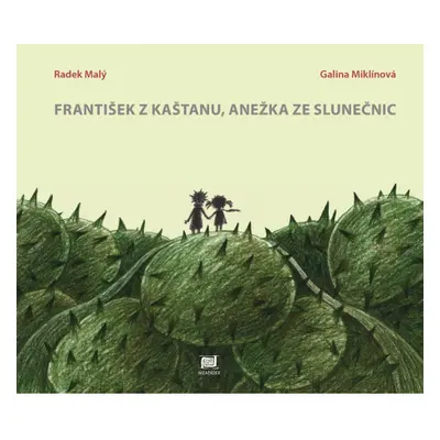 František z kaštanu, Anežka ze slunečnic Meander