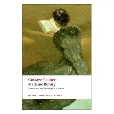 Oxford World´s Classics Madame Bovary Oxford University Press