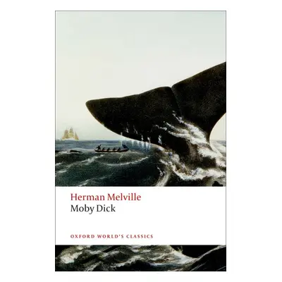 Oxford World´s Classics Moby Dick Oxford University Press