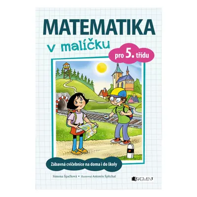 Matematika v malíčku pro 5. třídu Fragment