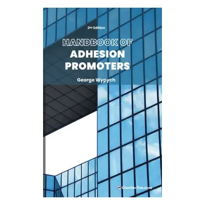 Handbook of Adhesion Promoters, 2nd Edition Elsevier