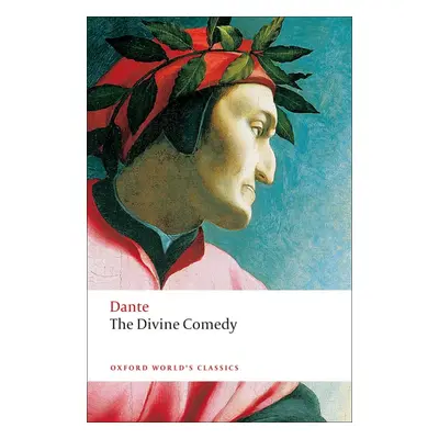 Oxford World´s Classics The Divine Comedy Oxford University Press