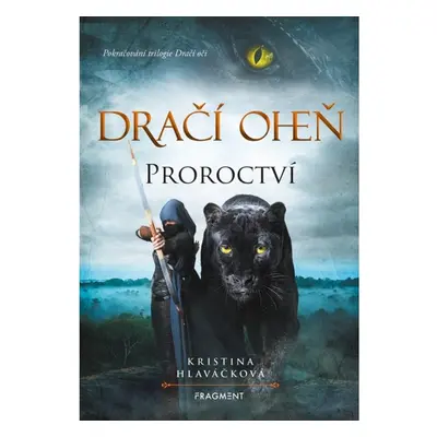 Dračí oheň - Proroctví Fragment