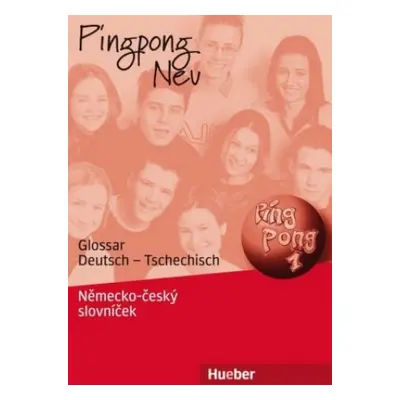 Pingpong Neu 1 Paket (LEHRBUCH, ARBEITSBUCH U. GLOSSAR) - TSCHECHISCHE AUSGABE Hueber Verlag