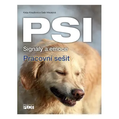 PSI Signály a emoce - Pracovní sešit Pavel Jeřábek - Nakladatelství PLOT