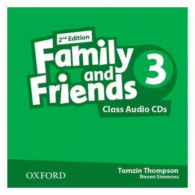 Family and Friends 2nd Edition 3 Class Audio CDs (2) Oxford University Press