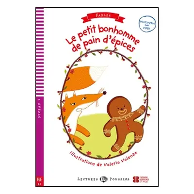 LE PETIT BONHOMME DE PAIN D’EPICES + Downlodable Multimedia (A1) ELI s.r.l.