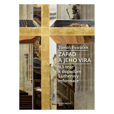 Západ a jeho víra Vyšehrad