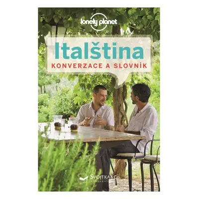 Italština - konverzace a slovník Svojtka & Co. s. r. o.