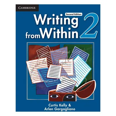 Writing from Within Level 2 Student´s Book Cambridge University Press