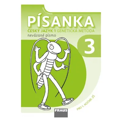 Český jazyk 1 GM pro ZŠ - Písanka 1/3 nevázané písmo Sassoon Fraus