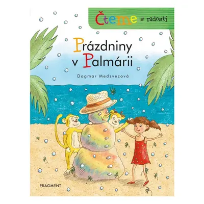 Čteme s radostí – Prázdniny v Palmárii Fragment