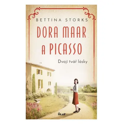 Dora Maar a Picasso - Dvojí tvář lásky Euromedia Group, a.s.