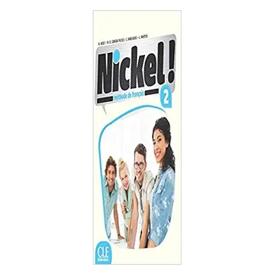 Nickel! 2 Livre de l´éleve + DVD ROM CLE International