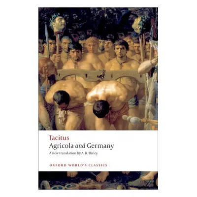 Oxford World´s Classics Agricola and Germany Oxford University Press