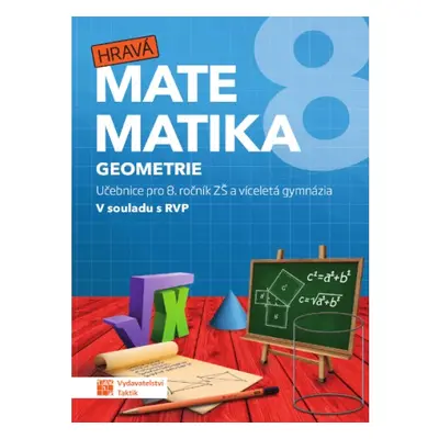 Hravá matematika 8 - učebnice 2. díl (geometrie) TAKTIK International, s.r.o