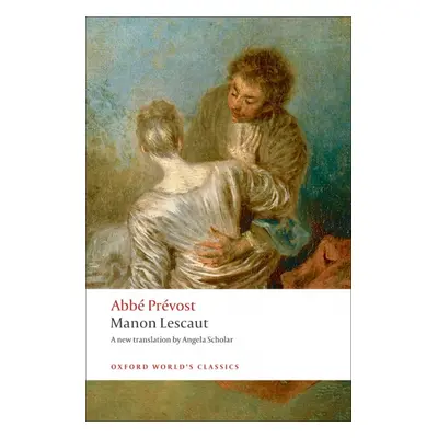 Oxford World´s Classics Manon Lescaut Oxford University Press