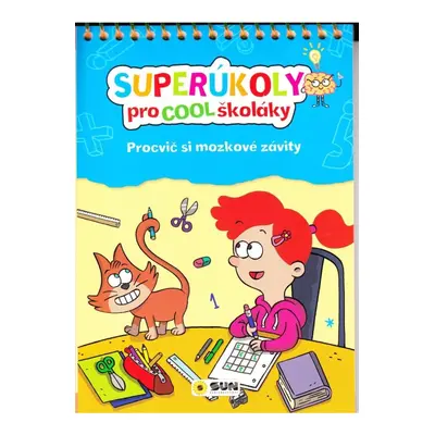 Super úkoly pro Cool školáky (modrá) NAKLADATELSTVÍ SUN s.r.o.