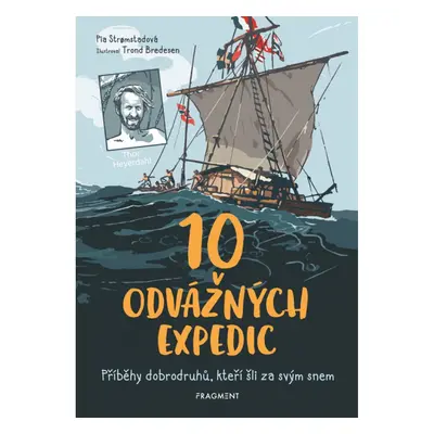 10 odvážných expedic Fragment