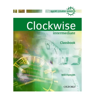 Clockwise Intermediate - Classbook Oxford University Press