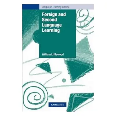 Foreign and Second Language Learning PB Cambridge University Press