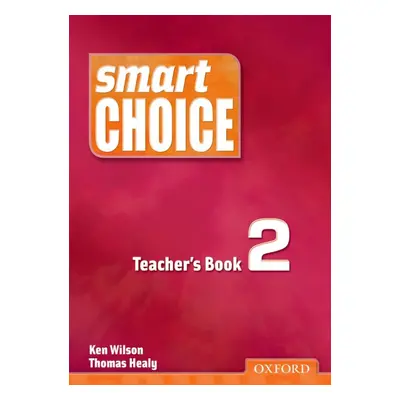 Smart Choice 2 Teachers Book Oxford University Press