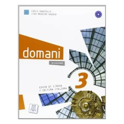 Domani 3 Libro + DVD ALMA Edizioni