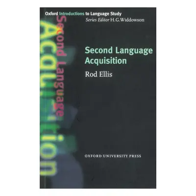 Oxford Introductions to Language Study Second Language Acquisition Oxford University Press