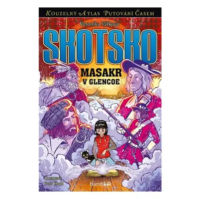 Skotsko - Masakr v Glencoe GRADA Publishing, a. s.