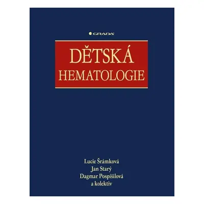 Dětská hematologie GRADA Publishing, a. s.