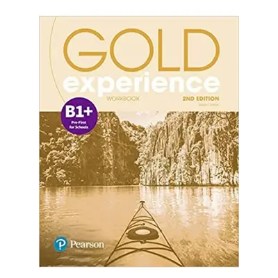 Gold Experience B1+ Workbook, 2nd Edition Edu-Ksiazka Sp. S.o.o.