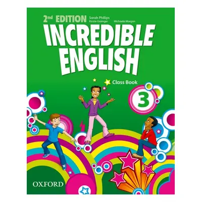 Incredible English 3 (New Edition) Coursebook Oxford University Press