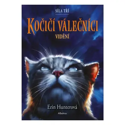 Kočičí válečníci: Síla tří (1) – Vidění ALBATROS