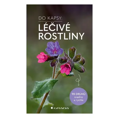 Léčivé rostliny - Do kapsy GRADA Publishing, a. s.