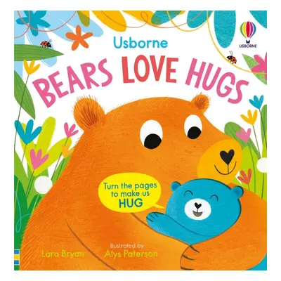 Bears Love Hugs Usborne Publishing