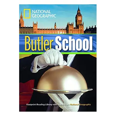 FOOTPRINT READING LIBRARY: LEVEL 1300: BUTLER SCHOOL (BRE) National Geographic learning