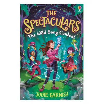 The Spectaculars: The Wild Song Contest Usborne Publishing