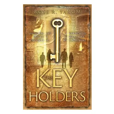 Key Holders, A Novel Troubador Publishing