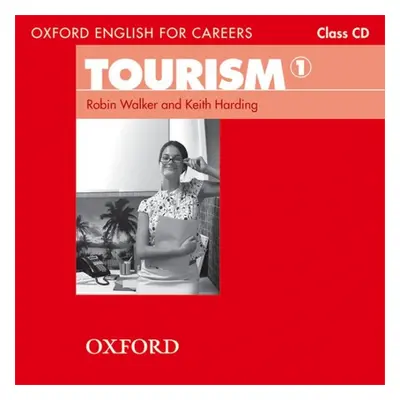 OXFORD ENGLISH FOR CAREERS TOURISM 1 CLASS CD Oxford University Press