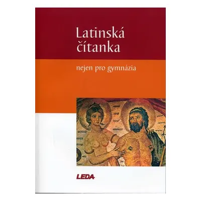 Latinská čítanka (Pech) Nakladatelství LEDA