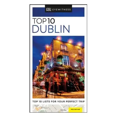 DK Eyewitness Top 10 Dublin Dorling Kindersley (UK)