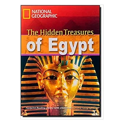 FOOTPRINT READING LIBRARY: LEVEL 2600: EGYPT HIDDEN TREASURES (BRE) National Geographic learning