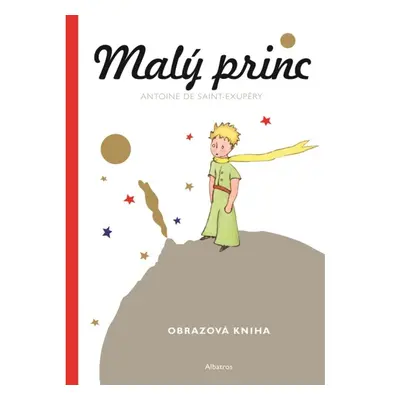 Malý princ - Malá obrazová kniha ALBATROS