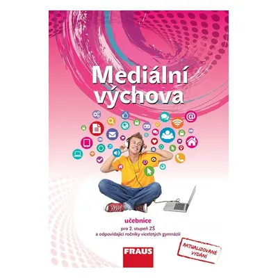 Mediální výchova Učebnice Fraus