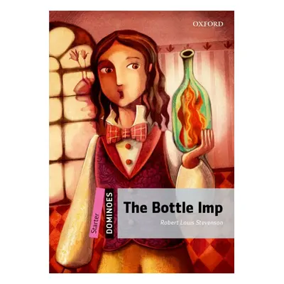 Dominoes Starter (New Edition) The Bottle Imp Oxford University Press