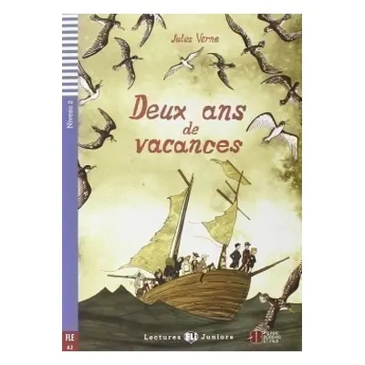 Lectures ELI Juniors Niveau 2 (A2): DEUX ANS DE VACANCES + Downlodable Multimedia ELI