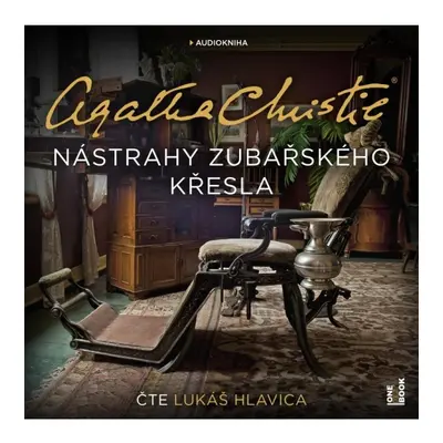 Nástrahy zubařského křesla - CDmp3 (Čte Lukáš Hlavica) Radioservis a. s.