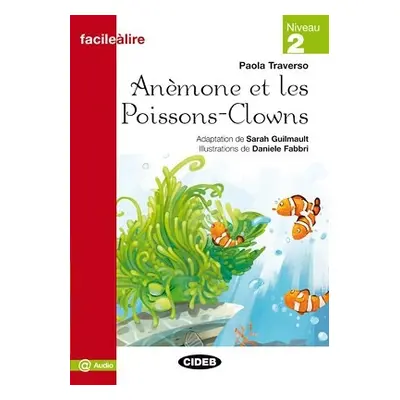 BLACK CAT FACILE A LIRE 2 - Anémone et les Poissons-Clowns BLACK CAT - CIDEB